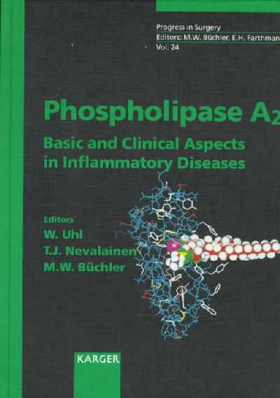 Phospholipase A2: Basic and Clinical Aspects in Inflammatory Diseases. 