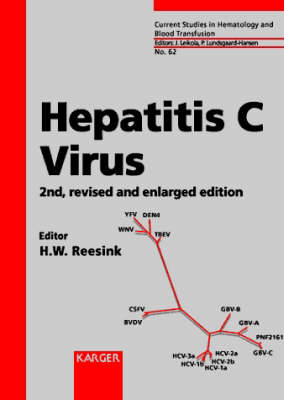 Hepatitis C Virus 2nd, revised and enlarged edition