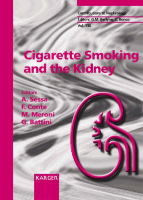 Cigarette Smoking and the Kidney: Seminar on Cigarette Smoking and Kidney Involvement, Milan, October 1999. 