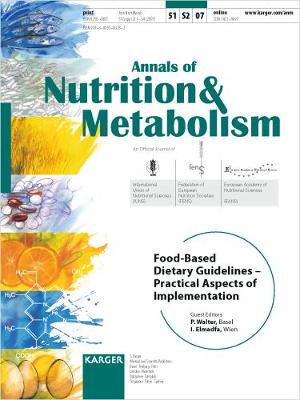 Food-Based Dietary Guidelines - Practical Aspects of Implementation: Supplement Issue: Annals of Nutrition and Metabolism 2007, Vol. 51, Suppl. 2