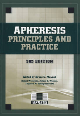 Apheresis: Principles and Practice 3rd edition