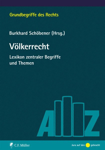 VÃ¶lkerrecht: Lexikon zentraler Begriffe und Themen
