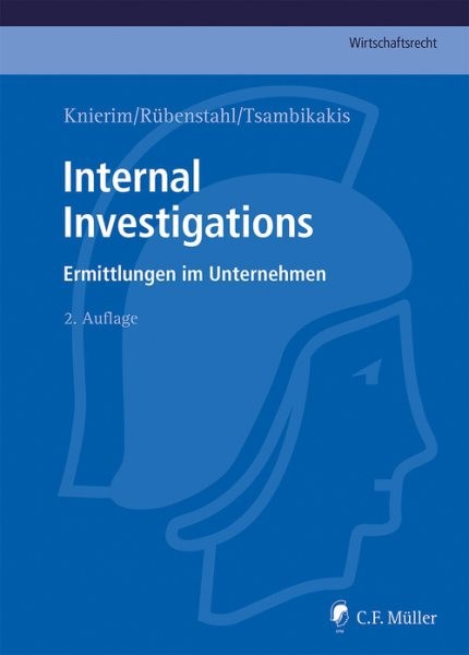 Internal Investigations: Ermittlungen im Unternehmen