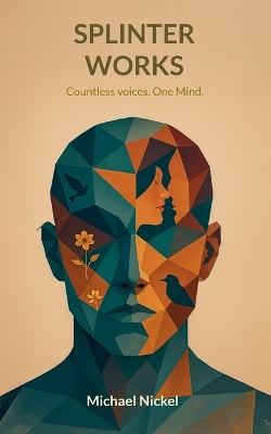 Splinter Works: Countless Voices. One Mind