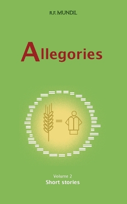 Allegories: Short Stories