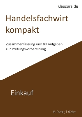 Handelsfachwirt kompakt: Einkauf
