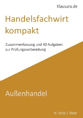Handelsfachwirt kompakt: Außenhandel