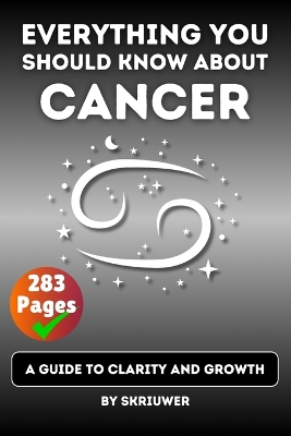Cancer Book: A Guide to Clarity and Growth