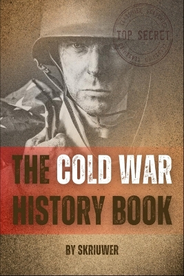Cold War History Book: A World on Edge