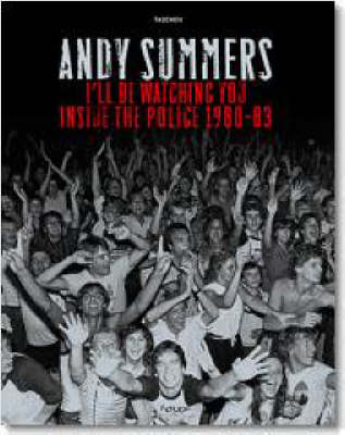 I'll be Watching You: Inside the Police, 1980-83