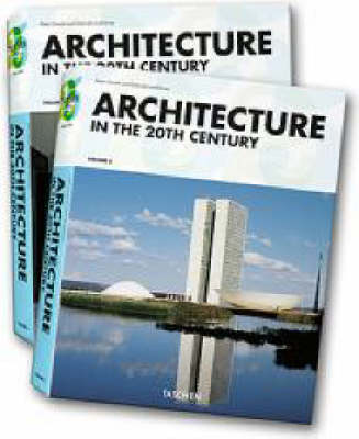 Architecture in the 20th Century Revised edition