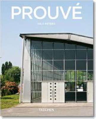 Prouve: Utilitarian Simplicity, Graceful Beauty
