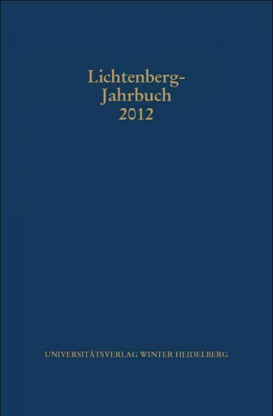 Lichtenberg-Jahrbuch 2012 Annotated edition