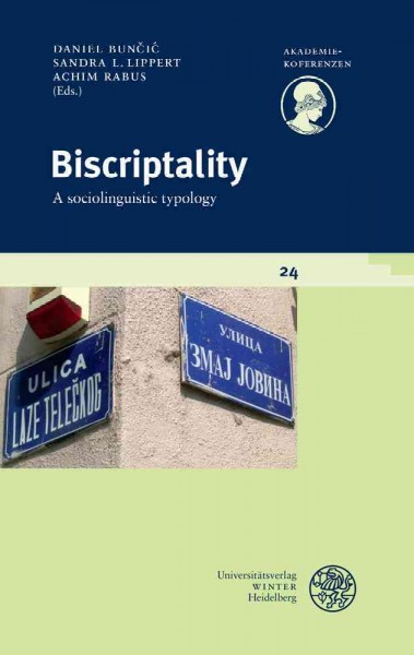 Biscriptality: A Sociolinguistic Typology