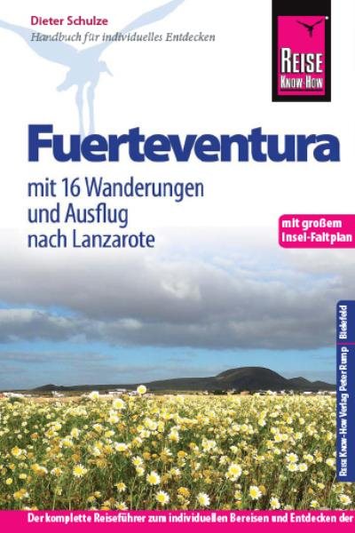 Reise Know-How ReisefÃ¼hrer Fuerteventura (mit 20 Wanderungen und Ausflug nach Lanzarote)