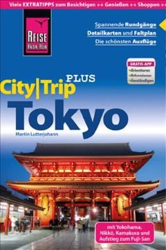 Reise Know-How ReisefÃ¼hrer Tokyo (CityTrip PLUS)