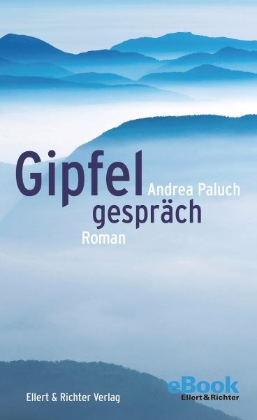 GipfelgesprÃ¤ch: Roman