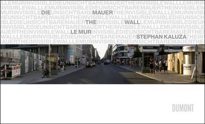 Stephan Kaluza: The (Invisible) Wall