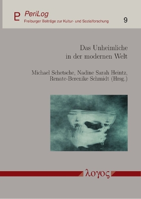 Das Unheimliche in Der Modernen Welt