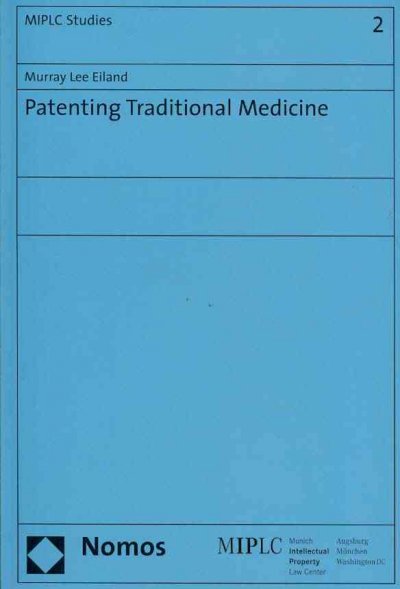 Patenting Traditional Medicine