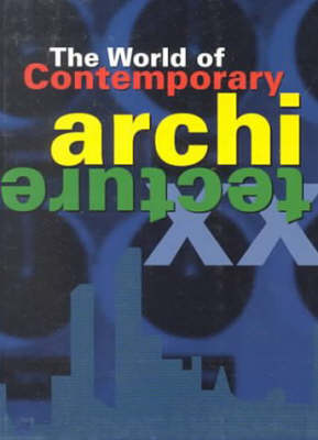 World of Contemporary Architecture
