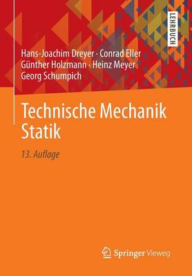 Technische Mechanik Statik 13th 13., Uberarb. U. Erw. Aufl. 20 ed.
