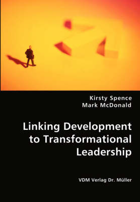 Linking Development to Transformational Leadership