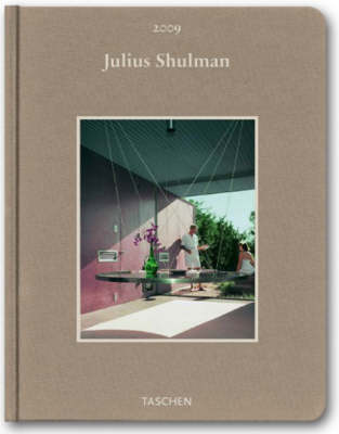 Julius Shulman: Modernism 2009 2009 Special edition