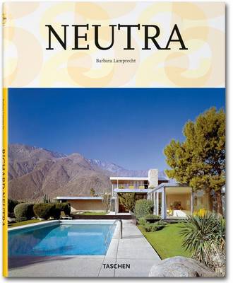T25 Neutra Big Architecture Taschen's 25th anniversary ed