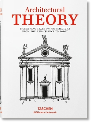 Théorie de l'Architecture. Textes Novateurs Sur l'Architecture de la  Renaissance À Nos Jours