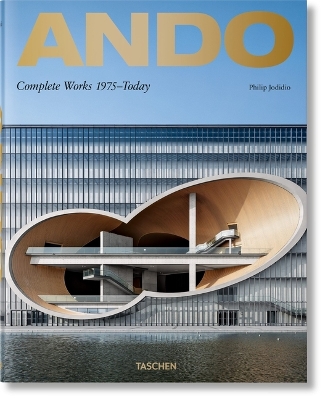 Ando. Complete Works 1975-Today Multilingual edition