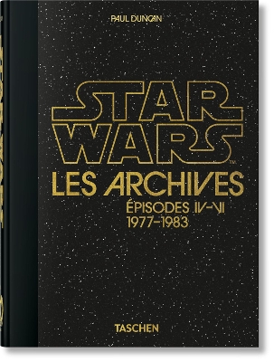 Les Archives Star Wars. 19771983. 40th Ed.