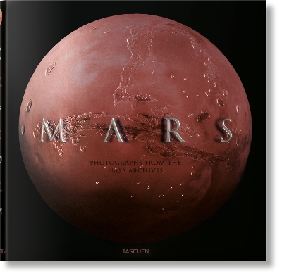 Mars. Photographs from the NASA Archives Multilingual edition