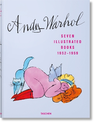 Andy Warhol. Seven Illustrated Books 19521959 Multilingual edition