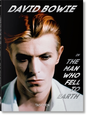 David Bowie. The Man Who Fell to Earth. 40th Ed. Multilingual edition