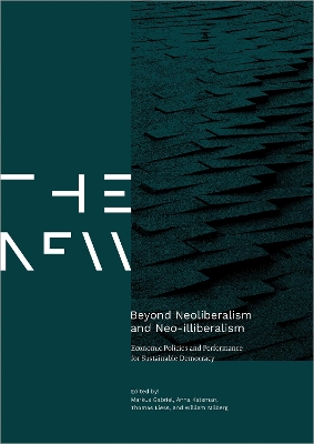 Beyond Neoliberalism and Neo-illiberalism: Economic Policies and Performance for Sustainable Democracy