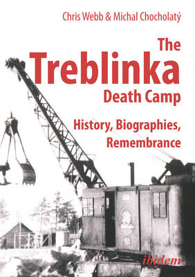 Treblinka Death Camp  History, Biographies, Remembrance