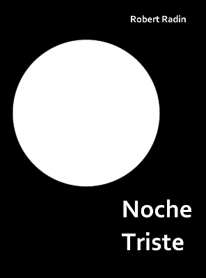 Noche Triste: A Memoir of Anorexia New edition