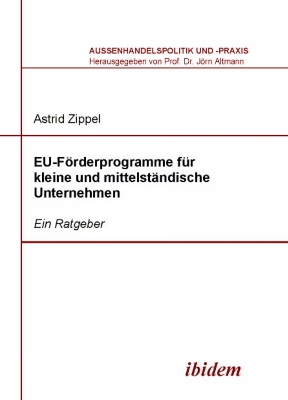 EU-FÃ¶rderprogramme fÃ¼r kleine und mittelstÃ¤ndische Unternehmen: Ein Ratgeber