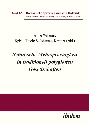Schulische Mehrsprachigkeit in traditionell polyglotten Gesellschaften