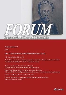 Forum fÃ¼r osteuropÃ¤ische Ideen- und Zeitgeschichte: Jahrgang 24,2 - Zum 70. Todestag des russischen Philosophen Simon L. Frank