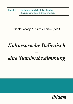 Kultursprache Italienisch â€“ eine Standortbestimmung