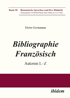 Bibliographie FranzÃ¶sisch: Autoren L - Z