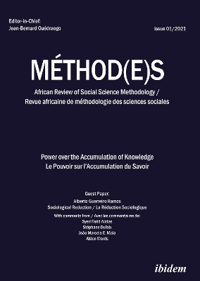 Method(e)s: African Review of Social Science Methodology. Revue africaine de methodologie des sciences sociales