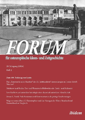 Forum fÃ¼r osteuropÃ¤ische Ideen- und Zeitgeschichte: Jahrgang 28,2
