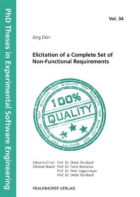 Elicitation of a Complete Set of Non-Functional Requirements.