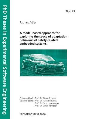 model-based approach for exploring the space of adaptation behaviors of  safety-related embedded systems