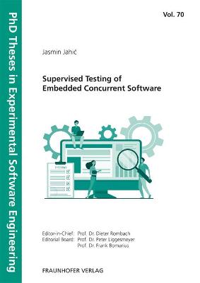 Supervised Testing of Embedded Concurrent Software.