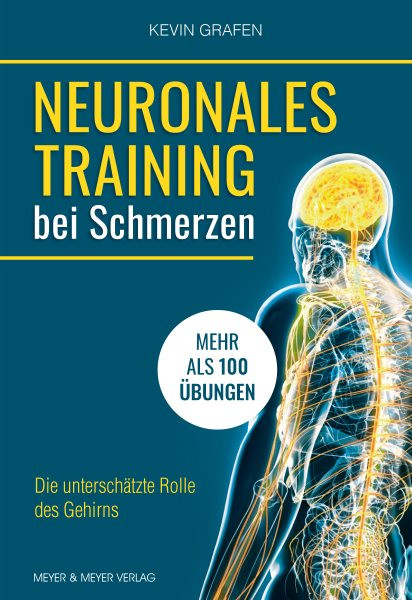 Neuronales Training bei Schmerzen: Die unterschatzte Rolle des Gehirns