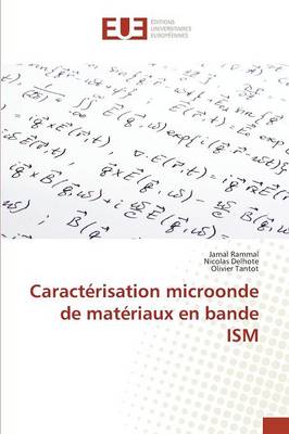 Caractérisation Microonde de Matériaux En Bande Ism